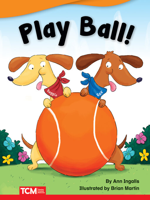 Title details for Play Ball! by Ann Ingalls - Available